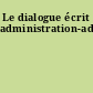 Le dialogue écrit administration-administrés