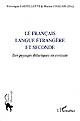 Le français langue étrangère et seconde : des paysages didactiques en contexte