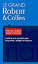 Le grand Robert & Collins : dictionnaire français-anglais, anglais-français : [Tome 1] : Français-anglais