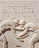 Le grand atlas de la Grèce antique