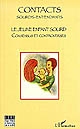 Le jeune enfant sourd : consensus et controverses : actes, journée d'études, 18 novembre 2007, [Paris]