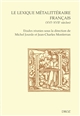 Le lexique métalittéraire français : XVIe-XVIIe siècles
