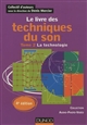 Le livre des techniques du son : Tome 2 : La technologie