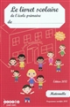 Le livret scolaire de l'école primaire : Maternelle : 5 bilans par année