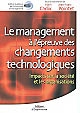 Le management à l'épreuve des changements technologiques : impacts sur la société et les organisations