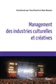 Le management des industries culturelles et créatives