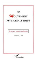 Le mouvement psychanalytique : revue des revues freudiennes
