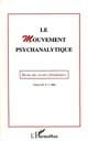 Le mouvement psychanalytique : revue des revues freudiennes