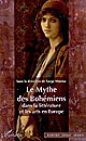 Le mythe des Bohémiens dans la littérature et les arts en Europe