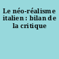 Le néo-réalisme italien : bilan de la critique