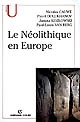 Le néolithique en Europe