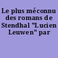 Le plus méconnu des romans de Stendhal "Lucien Leuwen" par