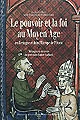 Le pouvoir et la foi au moyen âge en Bretagne et dans l'Europe de l'Ouest : mélanges en mémoire du professeur Hubert Guillotel