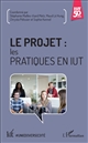 Le projet : les pratiques en IUT
