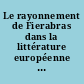 Le rayonnement de Fierabras dans la littérature européenne : actes du colloque international des 6 et 7 décembre 2002, [[qui] s'est tenu à l'Université Jean Moulin Lyon 3]