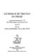 Le roman de Tristan en prose : Tome II : version du manuscrit fr. 757 de la Bibliothèque nationale de Paris