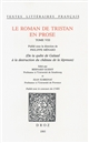 Le roman de Tristan en prose : Tome VIII : (De la quête de Galaad à la destruction du château de la lépreuse)