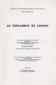 Le testament du Lingon : actes de la journée d'étude du 16 mai 1990