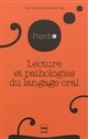 Lecture et pathologies du langage oral