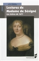 Lectures de Madame de Sévigné : les lettres de 1671