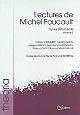Lectures de Michel Foucault : Volume 3 : Sur les Dits et écrits