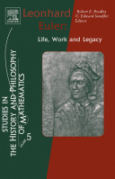 Leonhard Euler : life, work, and legacy
