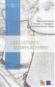 Les 	cultures du déplacement : [actes du] séminaire, 14-16 juin 2012
