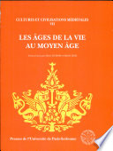 Les âges de la vie au Moyen âge : actes du colloque, Provins, 16-17 mars 1990