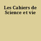 Les Cahiers de Science et vie