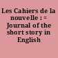 Les Cahiers de la nouvelle : = Journal of the short story in English