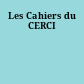 Les Cahiers du CERCI