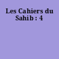 Les Cahiers du Sahib : 4