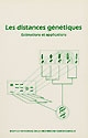 Les Distances génétiques : estimations et applications
