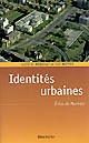 Les Identités urbaines : échos de Montréal