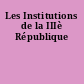 Les Institutions de la IIIè République