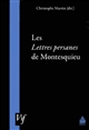 Les Lettres persanes de Montesquieu