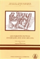 Les Parentés fictives en Espagne, XVIe-XVIIe siècles : colloque international, Sorbonne, 15,16 et 17 mai 1986
