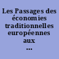 Les Passages des économies traditionnelles européennes aux sociétés industrielles