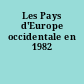 Les Pays d'Europe occidentale en 1982