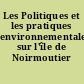 Les Politiques et les pratiques environnementales sur l'île de Noirmoutier