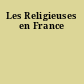 Les Religieuses en France