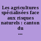 Les agricultures spécialisées face aux risques naturels : canton du Loroux-Bottereau et communes de Basse et Haute-Goulaine