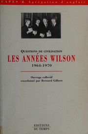 Les années Wilson : 1964-1970