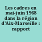 Les cadres en mai-juin 1968 dans la région d'Aix-Marseille : rapport préliminaire
