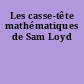 Les casse-tête mathématiques de Sam Loyd