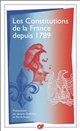 Les constitutions de la France depuis 1789