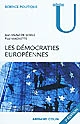 Les démocraties européennes : approches comparées des systèmes politiques nationaux