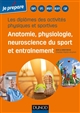 Les diplômes des activités physiques et sportives : anatomie, physiologie, neuroscience du sport et entraînement