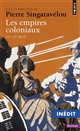 Les empires coloniaux, XIXe - XXe siècle