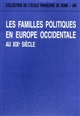 Les familles politiques en Europe occidentale au XIXe siècle : actes du colloque international : Rome, 1er-3 décembre 1994